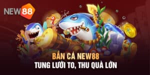 Hóa ngư thủ thần sầu tại game bắn cá New88